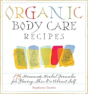 Organic Body Care Recipes